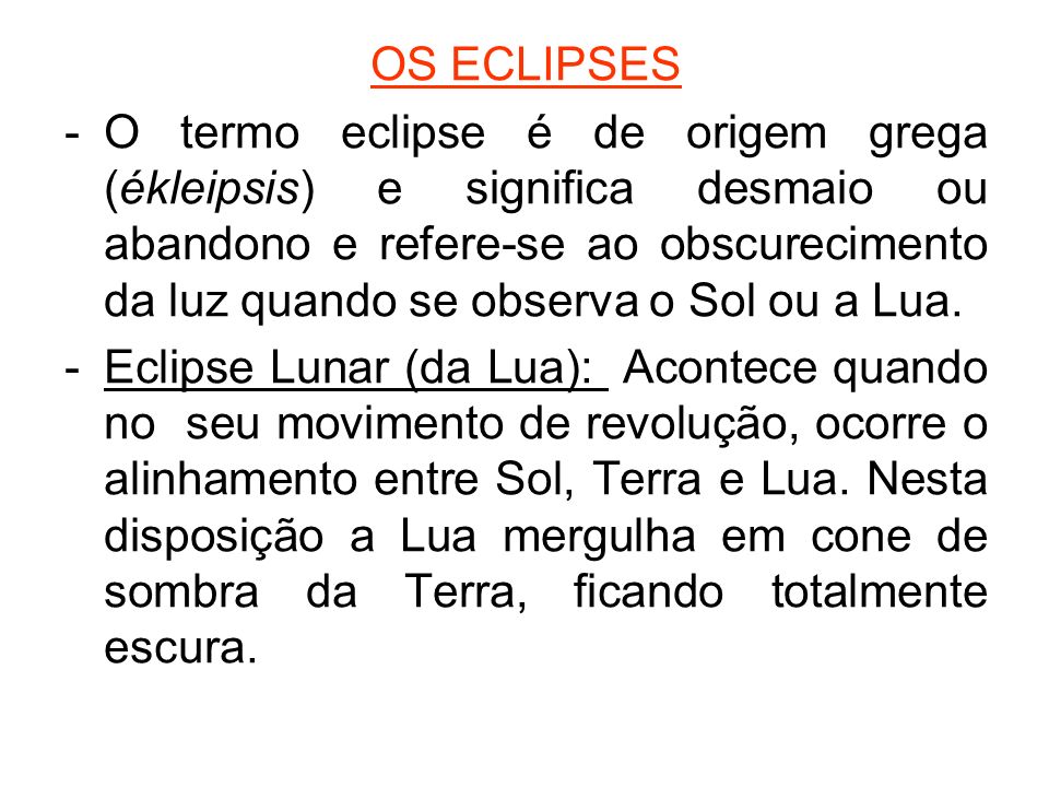 OS ECLIPSES