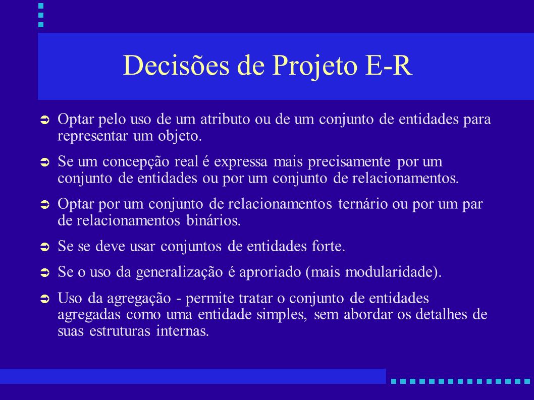 Decisões de Projeto E-R