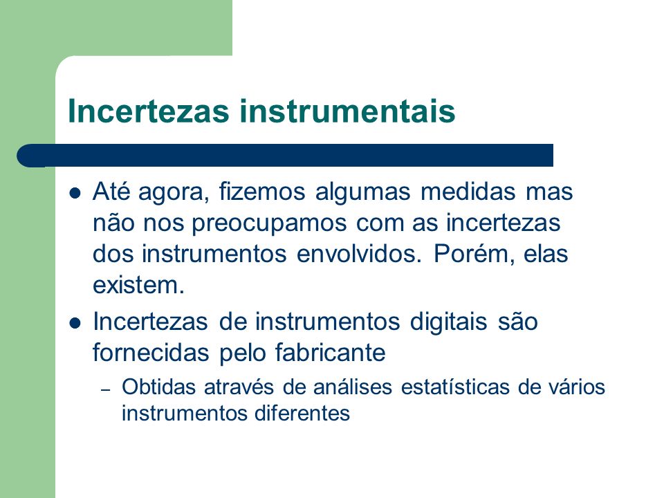Incertezas instrumentais