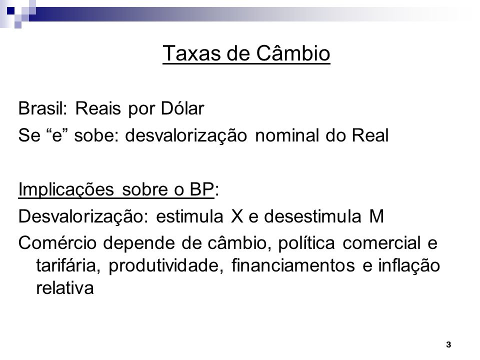 Taxas de Câmbio Brasil: Reais por Dólar