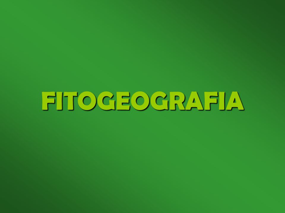 FITOGEOGRAFIA