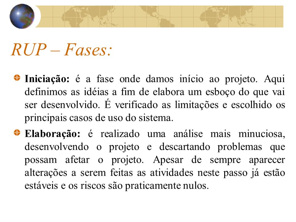 RUP – Fases: