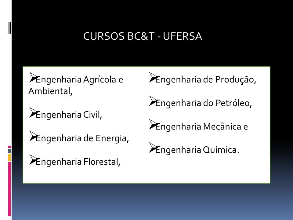 CURSOS BC&T - UFERSA Engenharia Agrícola e Ambiental,