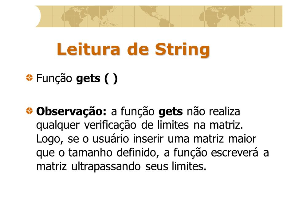 Leitura de String Função gets ( )