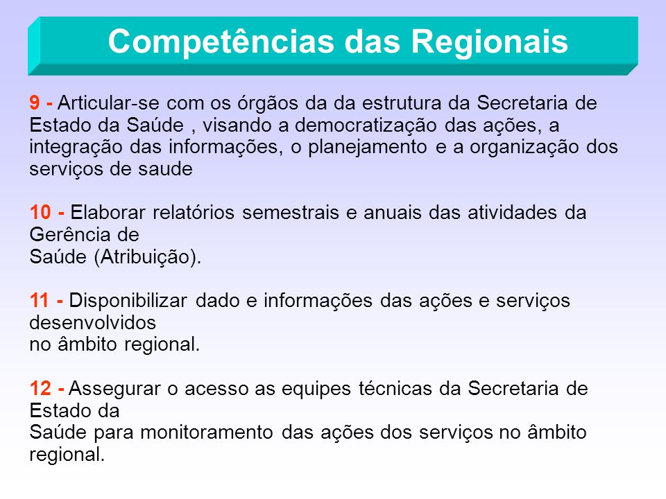 Competências das Regionais