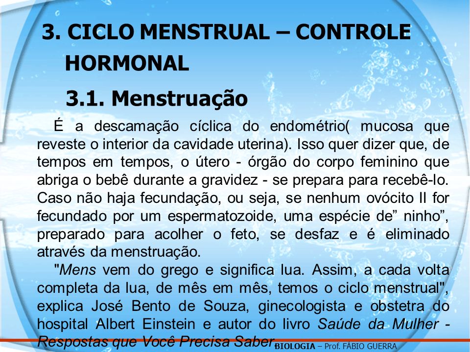 3. CICLO MENSTRUAL – CONTROLE HORMONAL