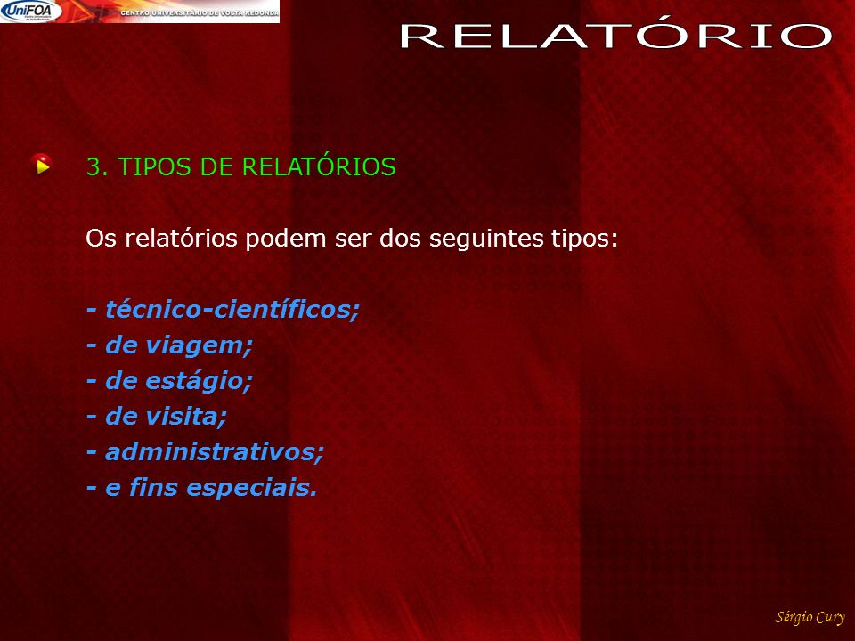 RELATÓRIO 3. TIPOS DE RELATÓRIOS