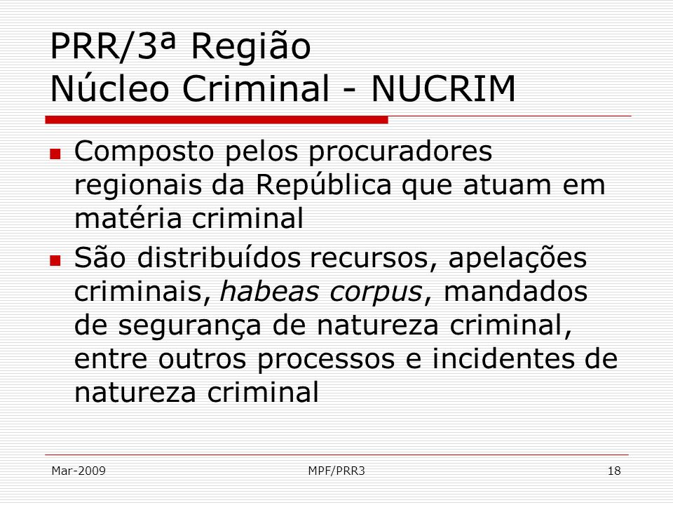 PRR/3ª Região Núcleo Criminal - NUCRIM