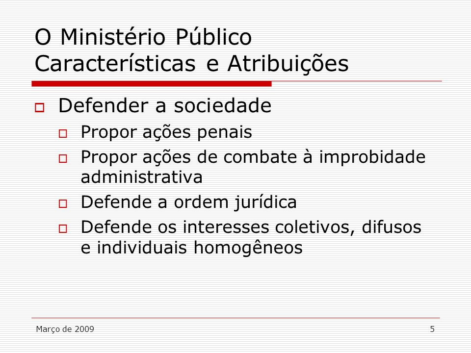 O Ministério Público Características e Atribuições