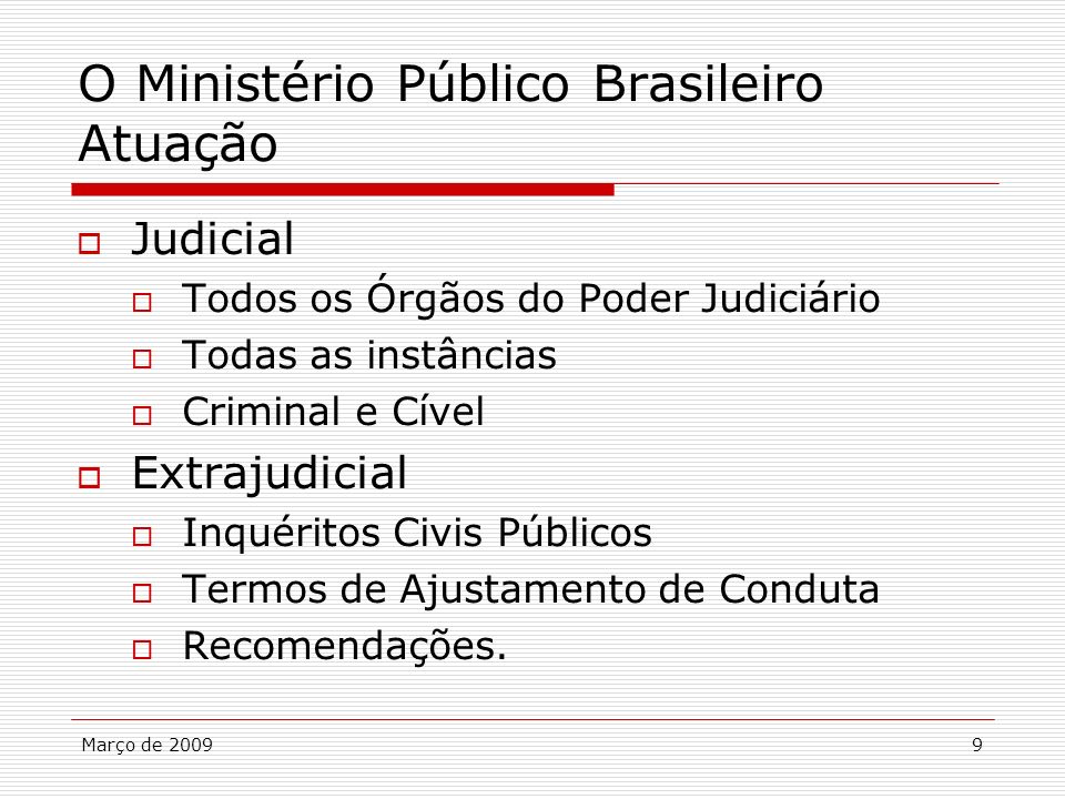O Ministério Público Brasileiro Atuação