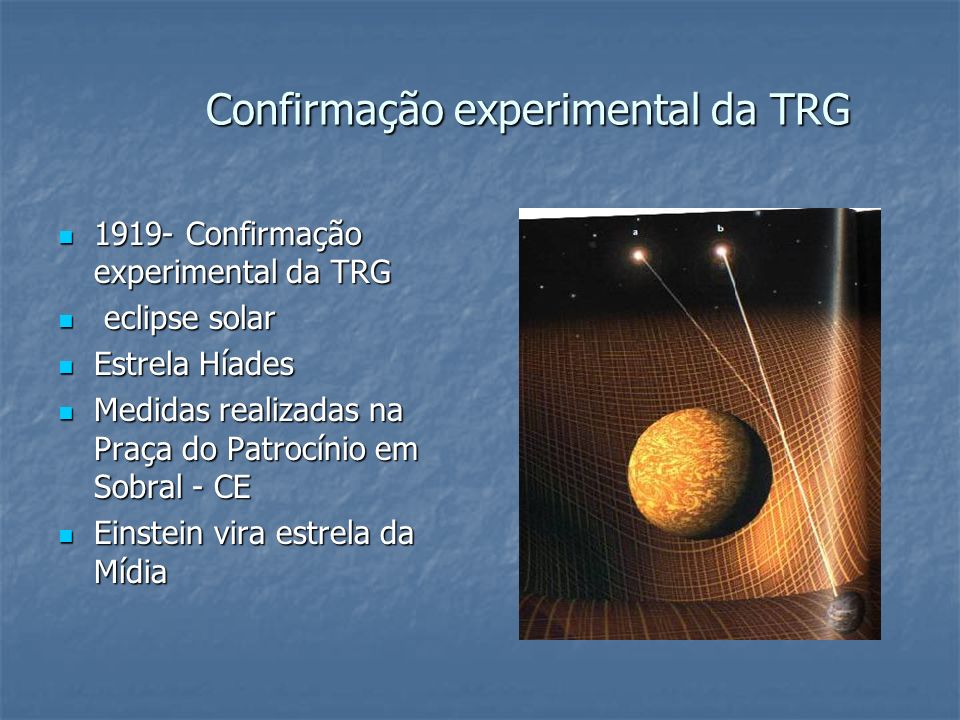 Confirmação experimental da TRG