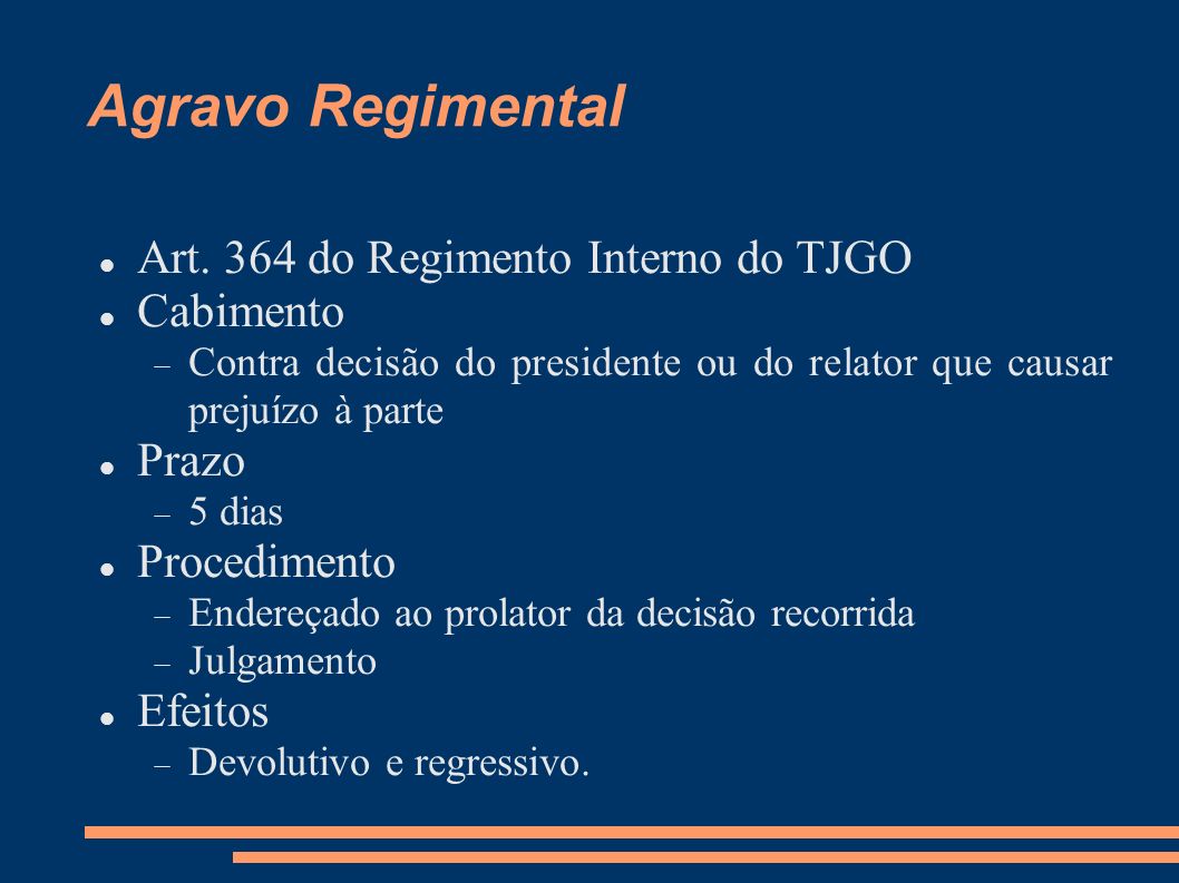 Agravo Regimental Art. 364 do Regimento Interno do TJGO Cabimento