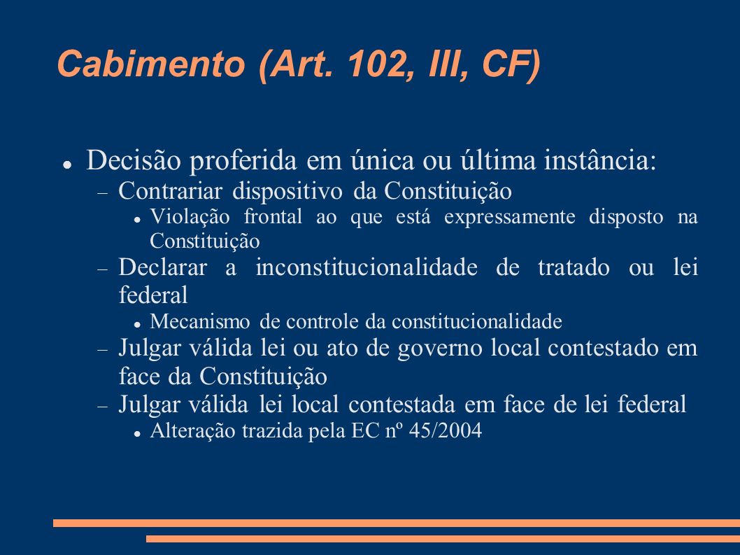 Cabimento (Art. 102, III, CF)‏