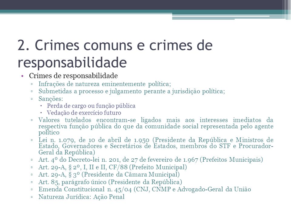 2. Crimes comuns e crimes de responsabilidade