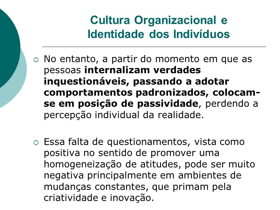 Cultura Organizacional e Identidade dos Indivíduos