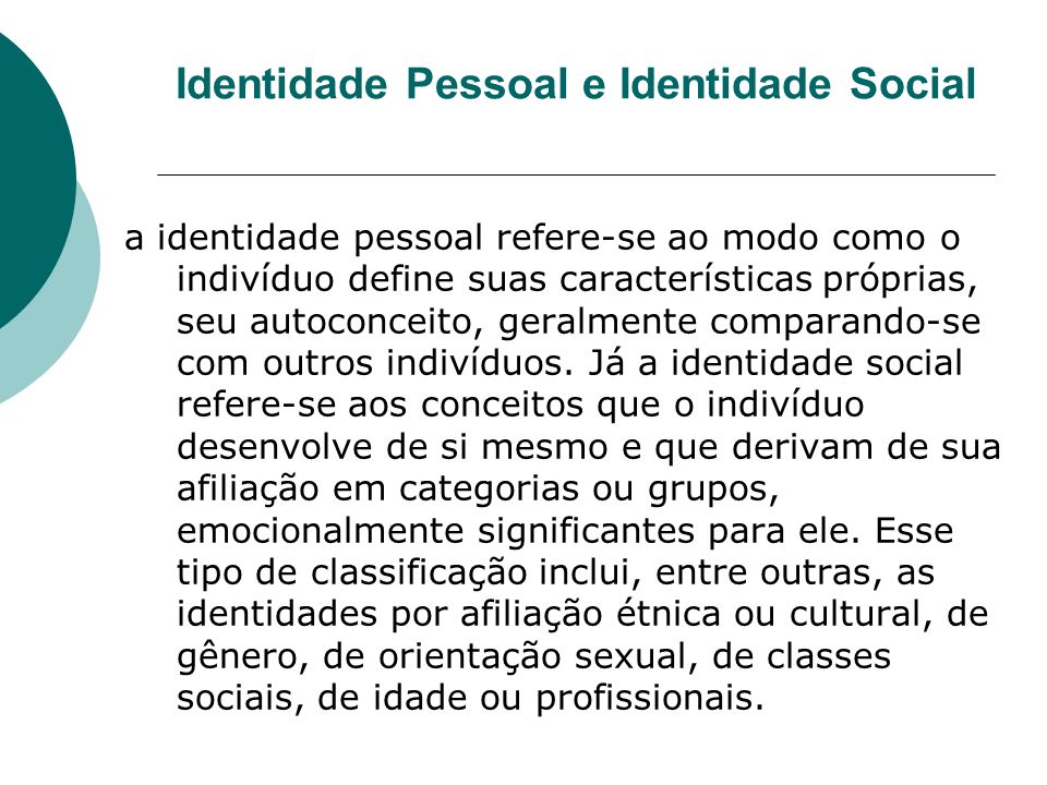 Identidade Pessoal e Identidade Social