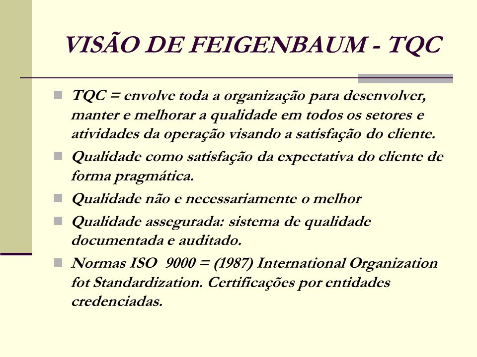 VISÃO DE FEIGENBAUM - TQC