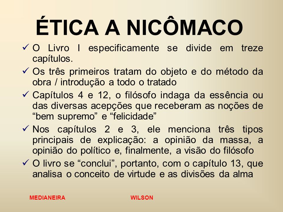 ÉTICA A NICÔMACO (LIVRO I) - ppt video online carregar