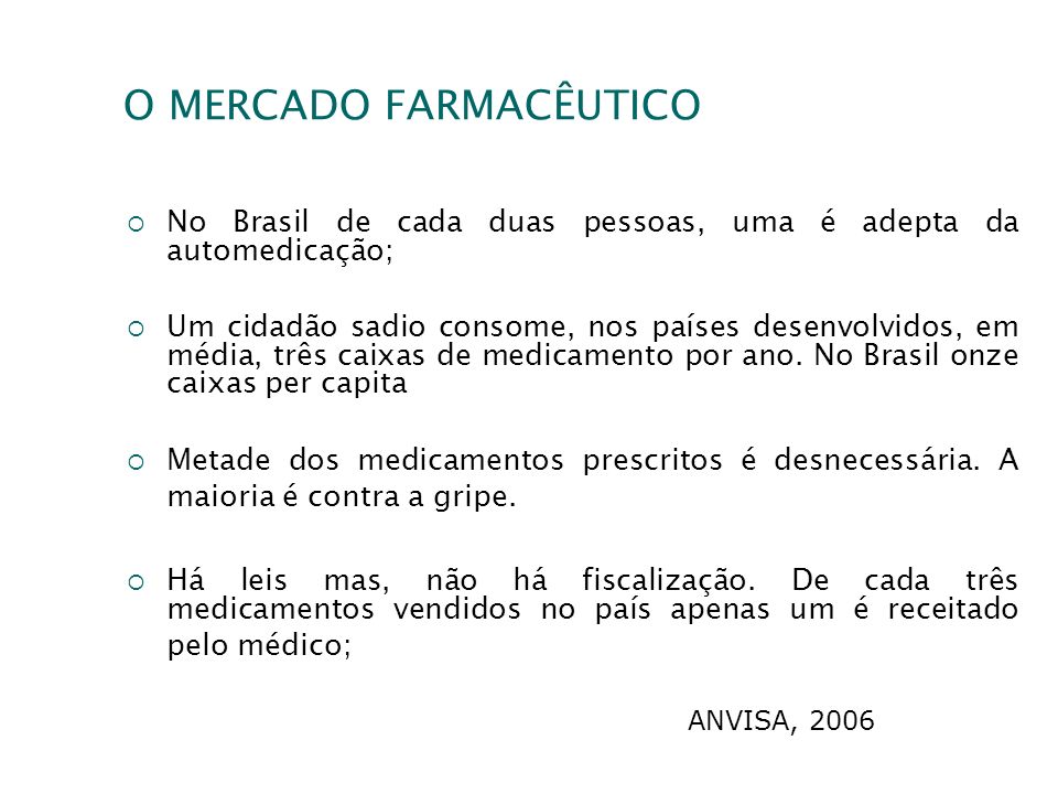 O MERCADO FARMACÊUTICO