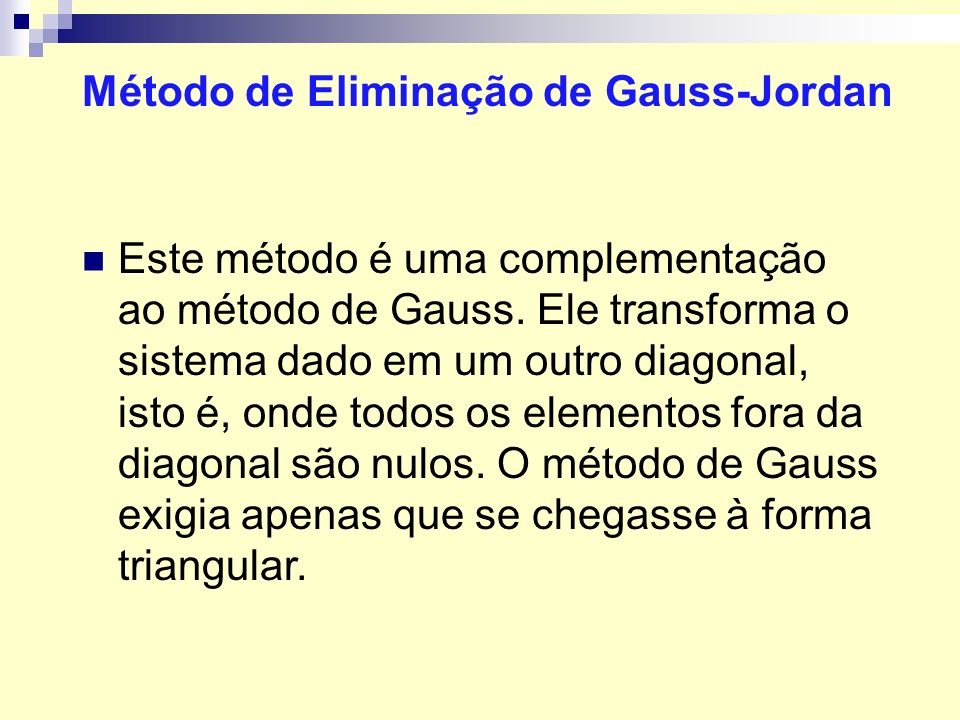 Método de Eliminação de Gauss-Jordan