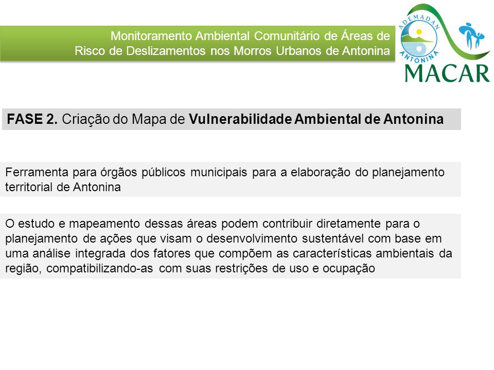 FASE 2. Criação do Mapa de Vulnerabilidade Ambiental de Antonina