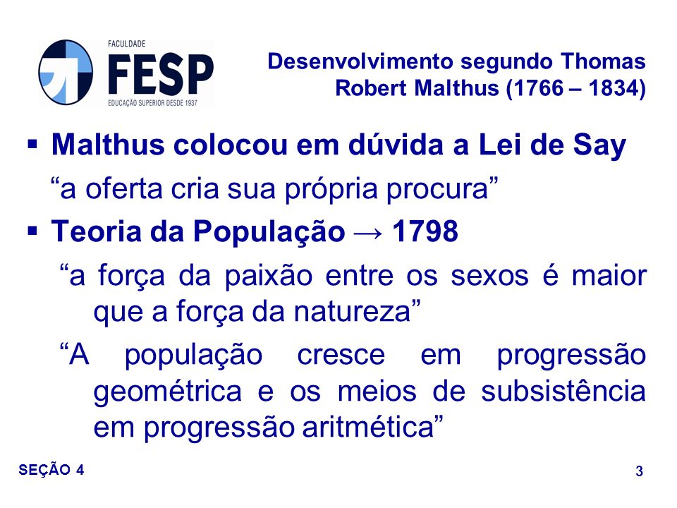 Desenvolvimento segundo Thomas Robert Malthus (1766 – 1834)