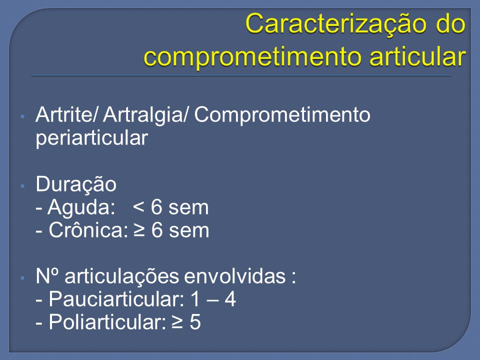 artralgie e artrite tratamentul complicațiilor articulare