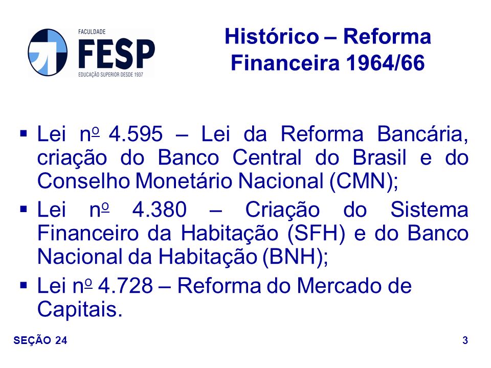 Histórico – Reforma Financeira 1964/66