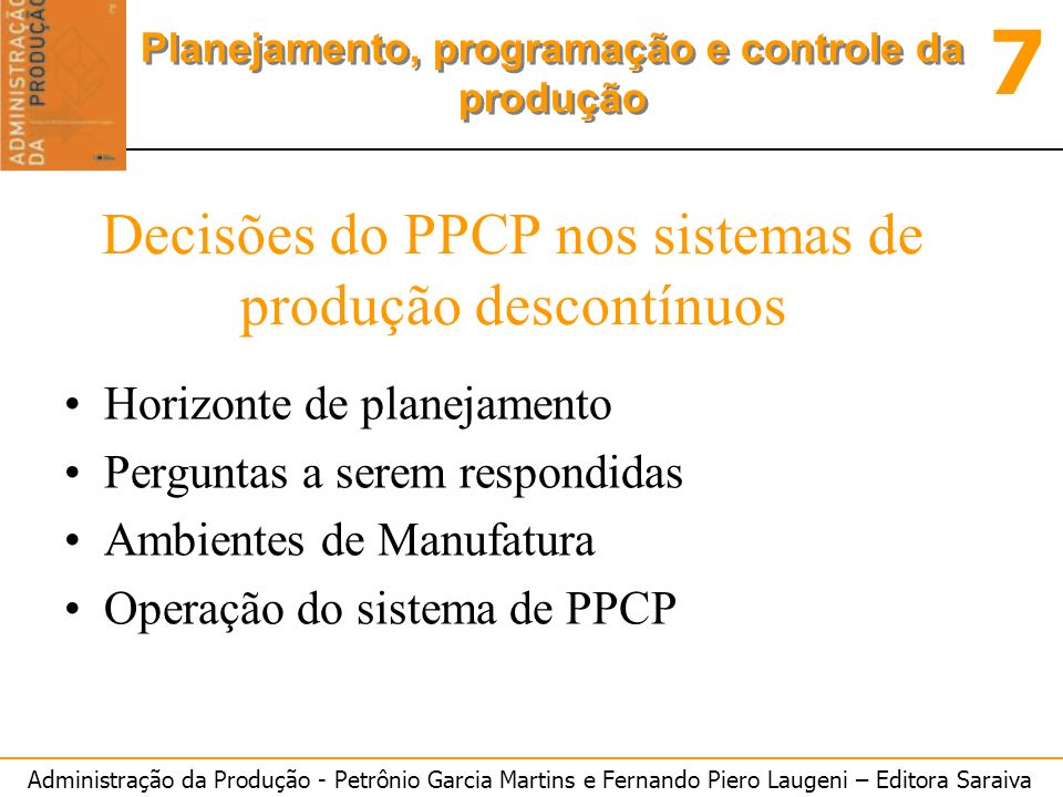 Decisões do PPCP nos sistemas de produção descontínuos