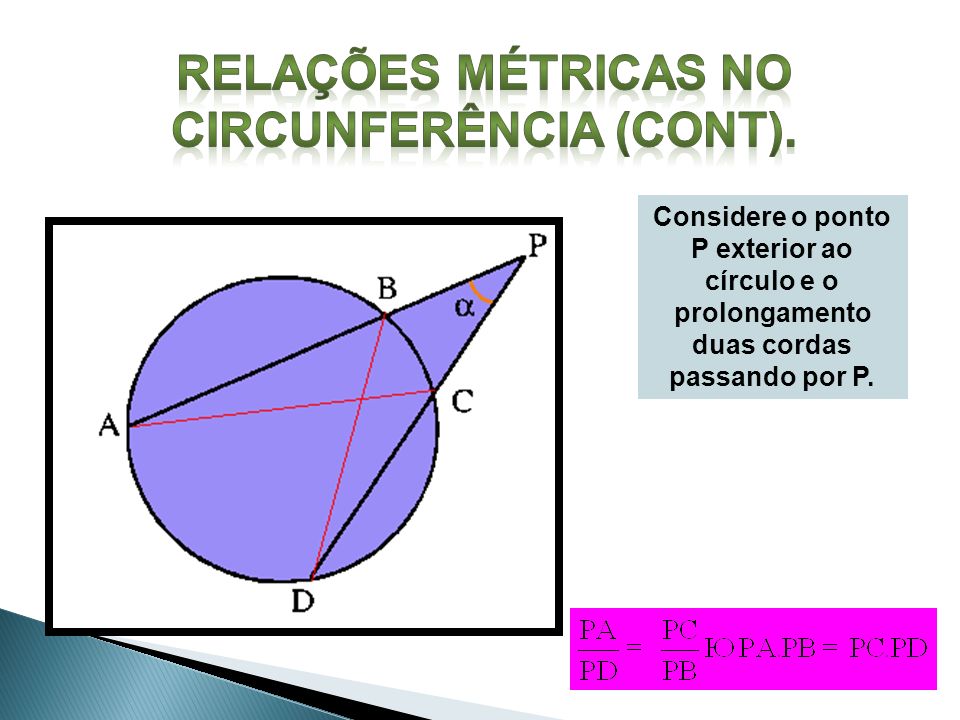Relações métricas no Circunferência (cont).