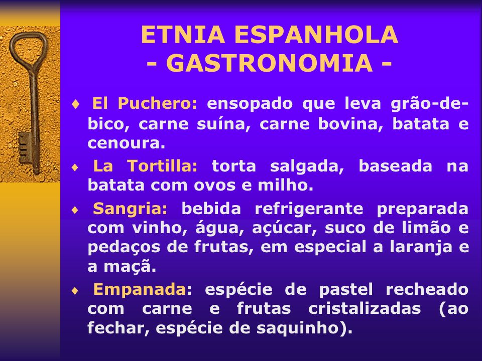 ETNIA ESPANHOLA - GASTRONOMIA -