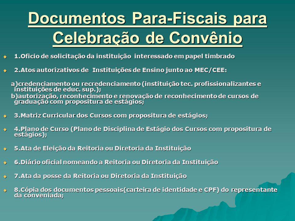 Documentos Para-Fiscais para Celebração de Convênio