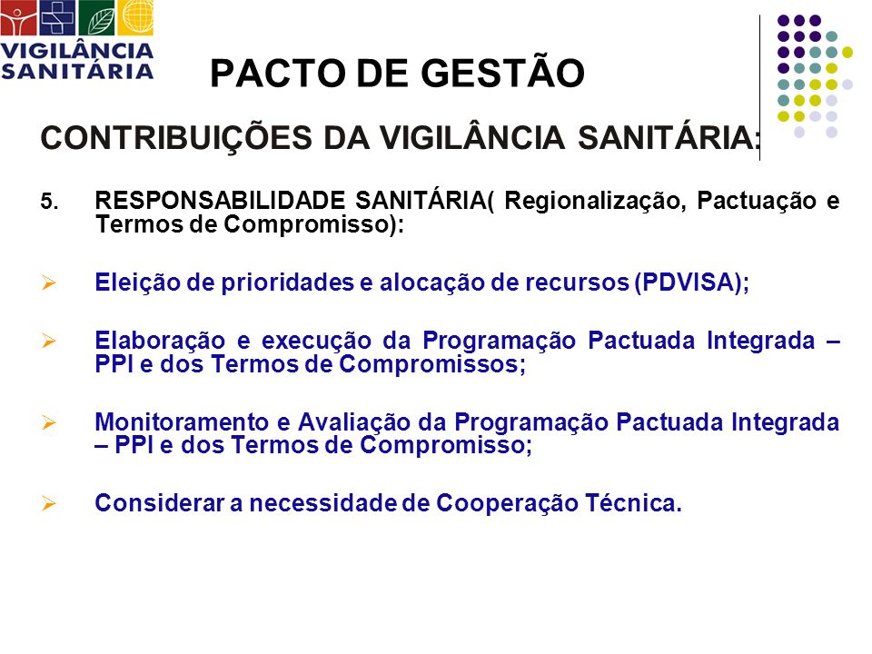 PACTO DE GESTÃO CONTRIBUIÇÕES DA VIGILÂNCIA SANITÁRIA:
