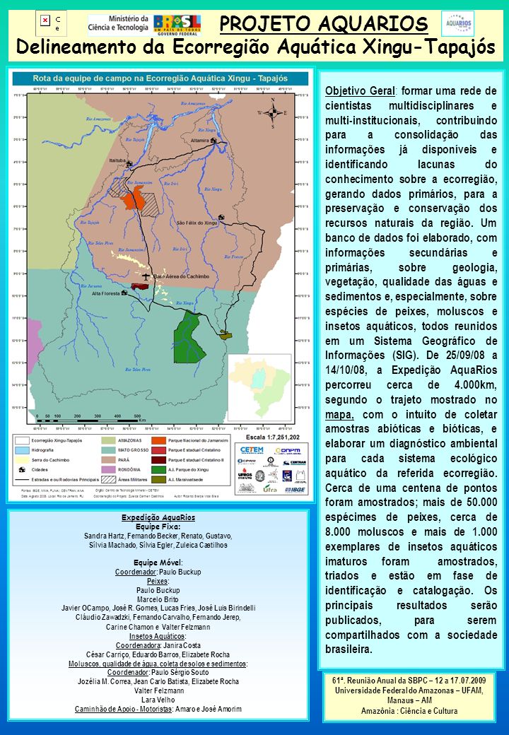 PROJETO AQUARIOS Delineamento da Ecorregião Aquática Xingu-Tapajós