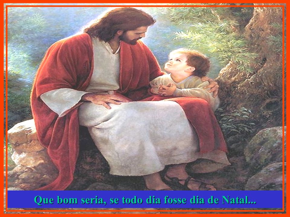 Jesus e o NATAL (CLICAR O MOUSE NO PRIMEIRO SLIDE) - ppt carregar