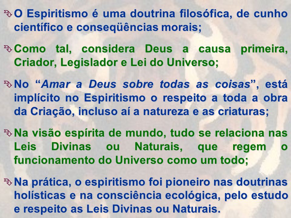 O Espiritismo é uma doutrina filosófica, de cunho científico e conseqüências morais;