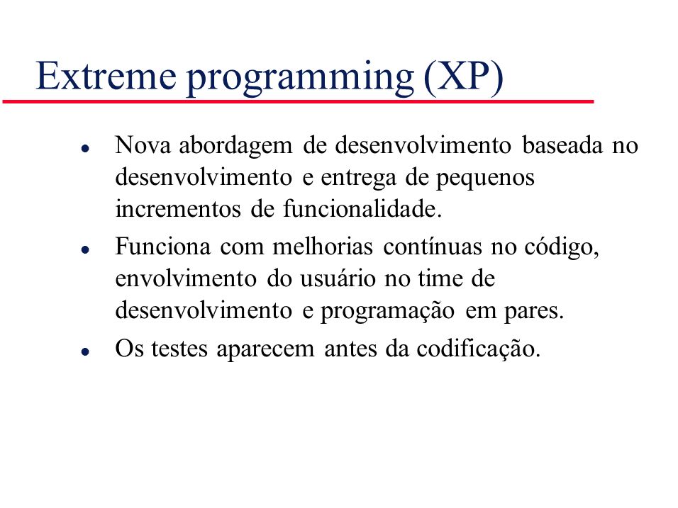 Extreme programming (XP)