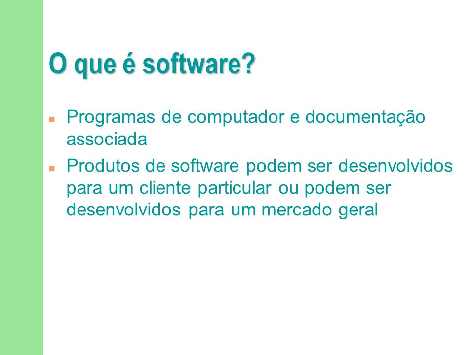 O que é software Programas de computador e documentação associada