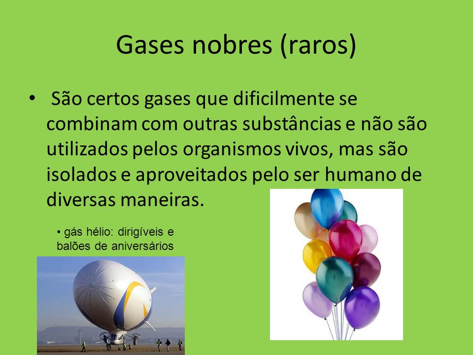 Gases nobres (raros)