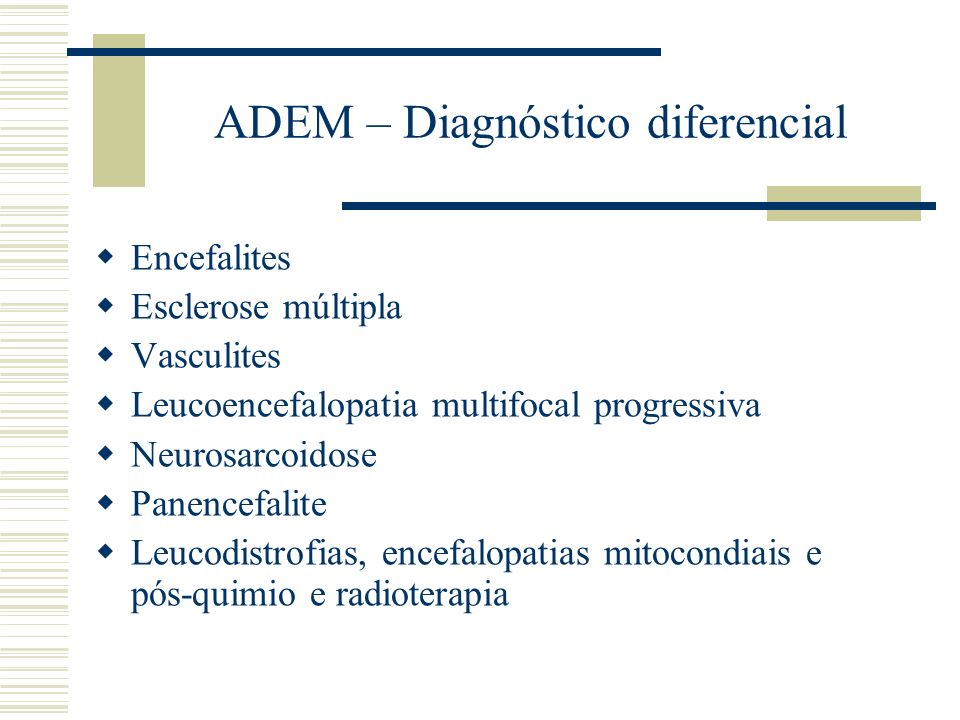 ADEM – Diagnóstico diferencial