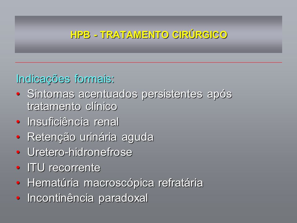 hiperplasia prostatica benigna tratamento cirurgico)