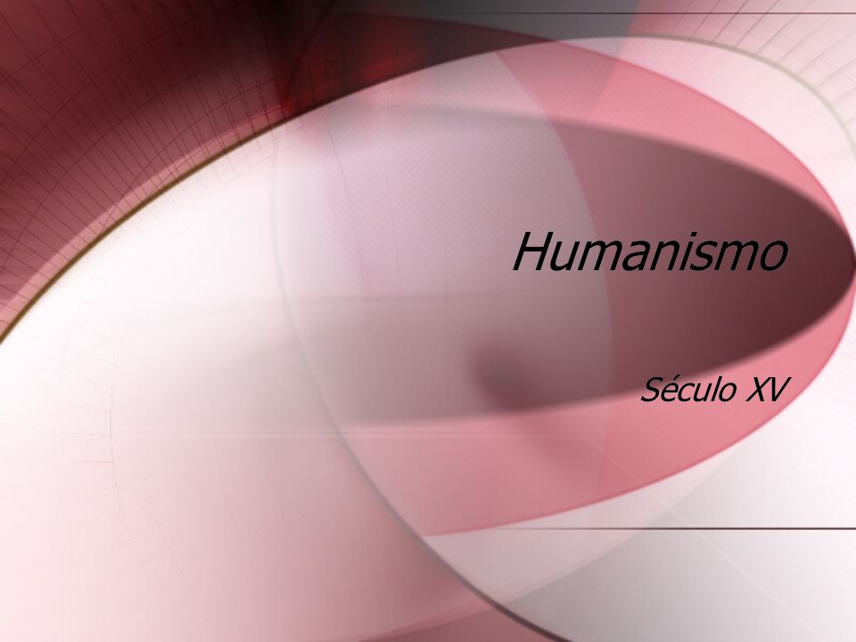 Humanismo Século XV
