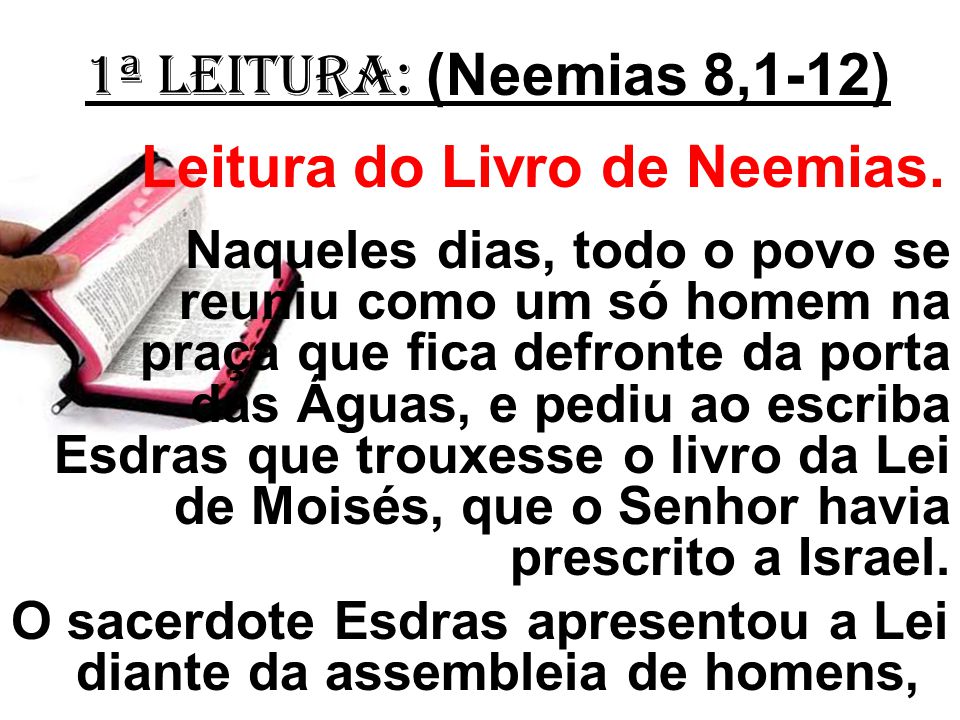 Resultado de imagem para Neemias 8,1-12