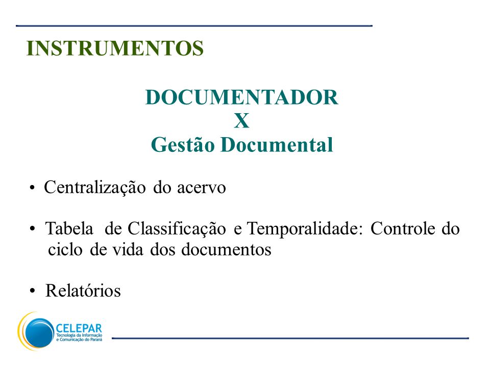 INSTRUMENTOS DOCUMENTADOR X Gestão Documental