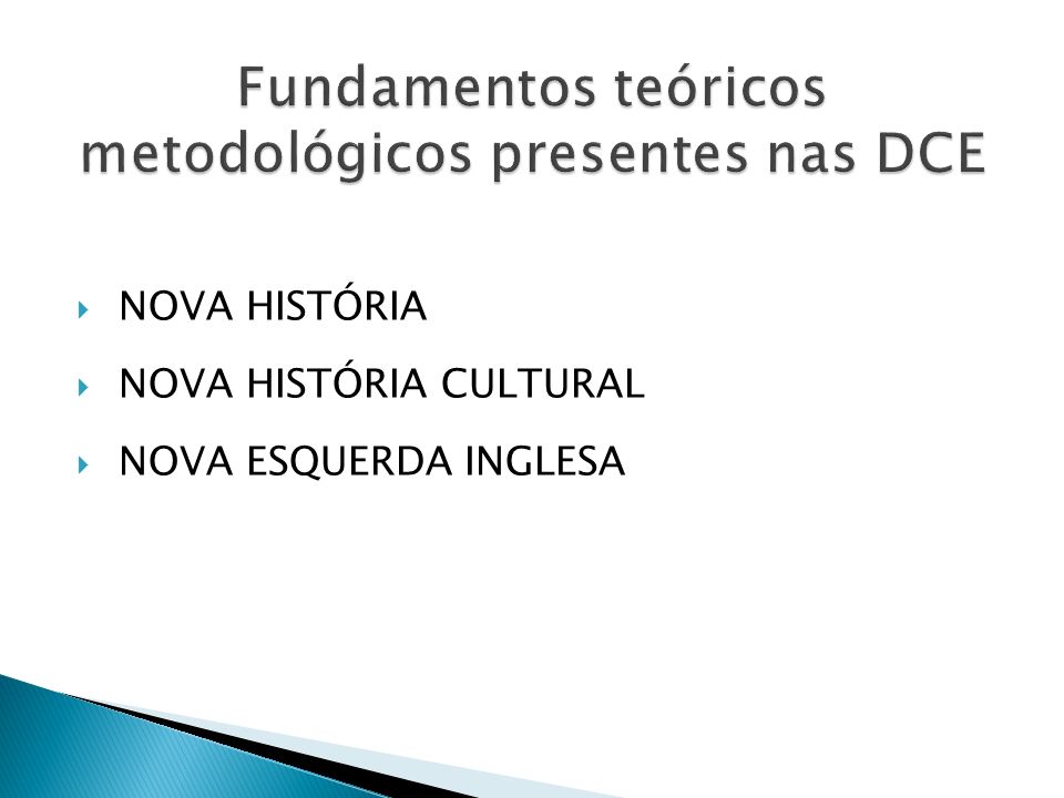 Fundamentos teóricos metodológicos presentes nas DCE