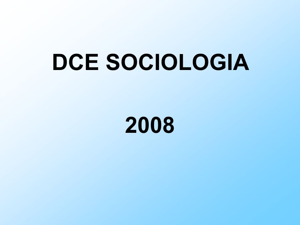 DCE SOCIOLOGIA 2008