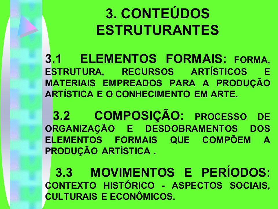 3. CONTEÚDOS ESTRUTURANTES