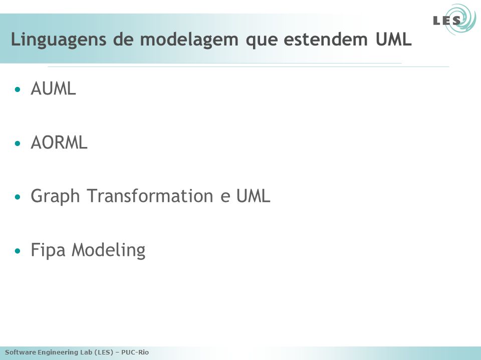 Linguagens de modelagem que estendem UML