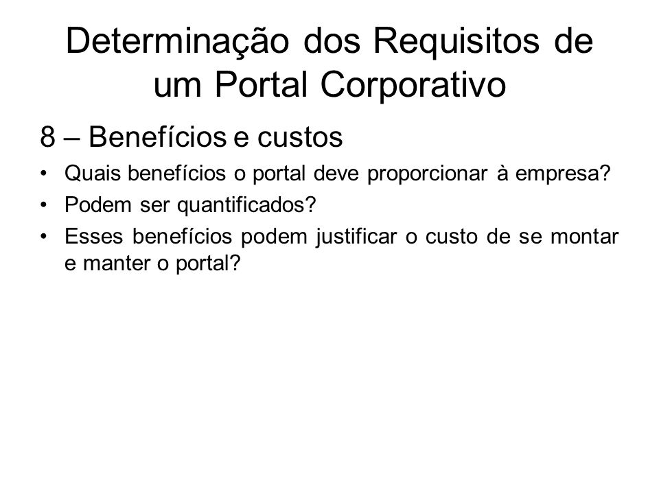 Determinação dos Requisitos de um Portal Corporativo