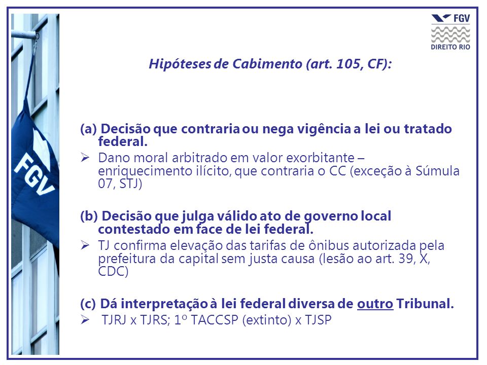 Hipóteses de Cabimento (art. 105, CF):